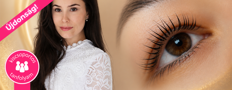Long Lashes koreai szempilla lifting tanfolyam