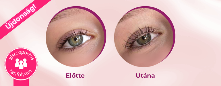 Long Lashes koreai szempilla lifting tanfolyam