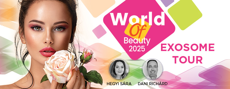 World of Beauty 2025 ősz - Exosome Tour